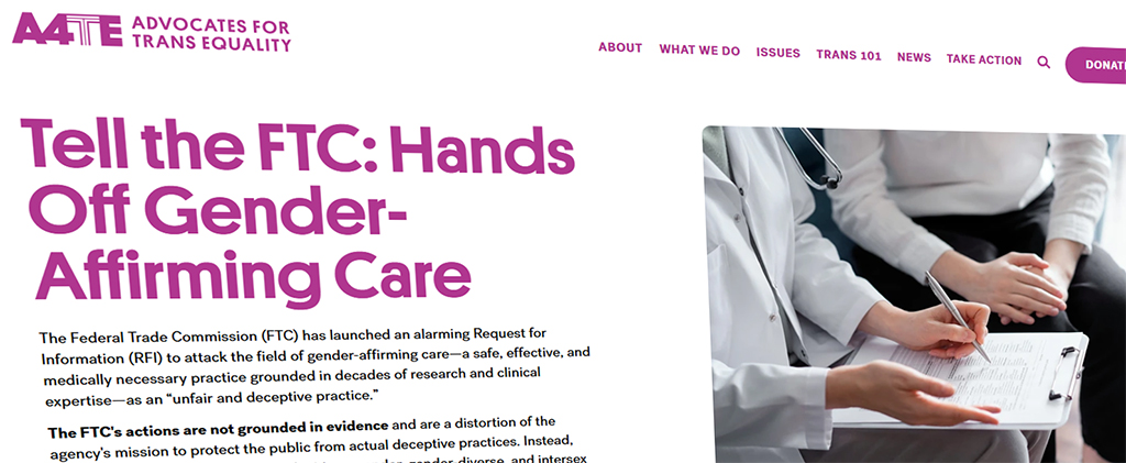 A4TE Advocates for Trans Equality call for the FTC to keep their hands off gender affirming care