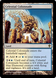 Celestial Colonnade. Land. This land enters tapped. Tap: Add W or U. 3WU: Until end of turn, this land becomes a 4/4 white and blue Elemental creature with flying and vigilance. It's still a land.