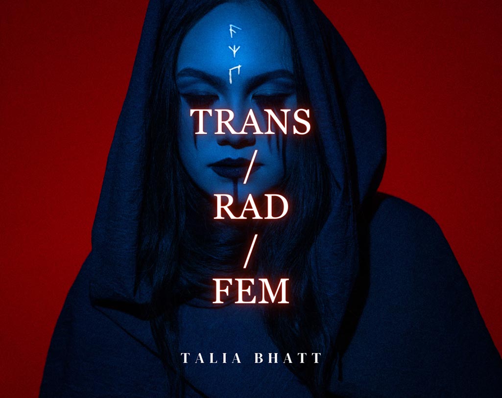 Trans/Rad/Fem by Talia Bhat (book cover)
